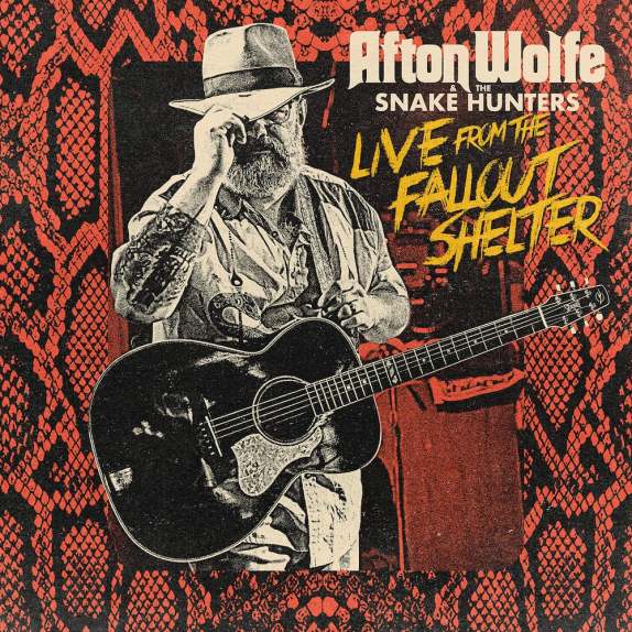 Afton Wolfe & The Snake Hunters Live From Fallout