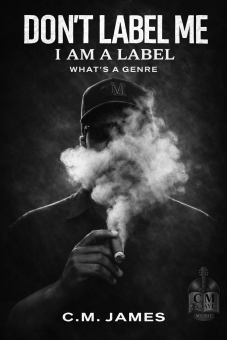 Dont Label Me I Am A Label Whats A Genre By Cm Jam