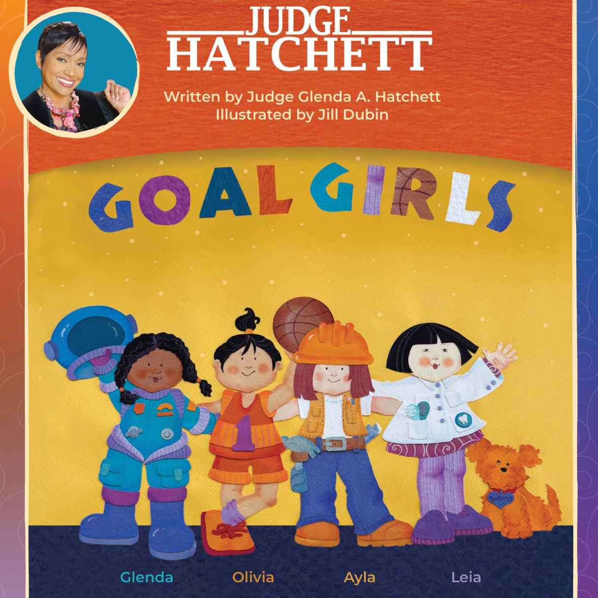 GOAL GIRLS by Judge Glenda A. Hatchett