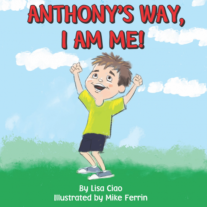 Now Available: Anthony's Way, I AM ME!