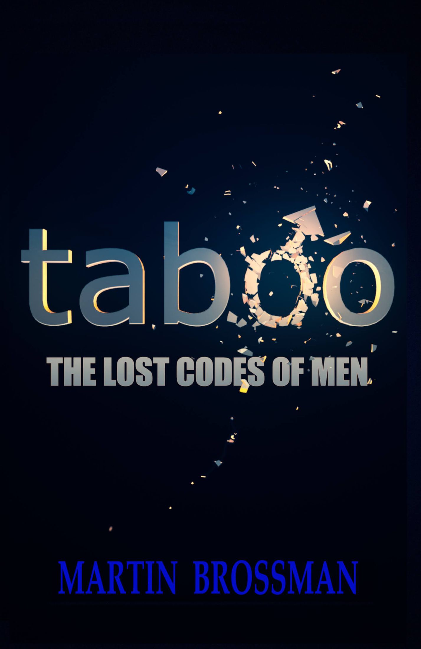 The front cover of Taboo The Lost Codes of Men